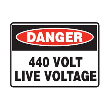 Danger 440 Volt Live Voltage Sign - 300mm (W) x 225mm (H), Metal