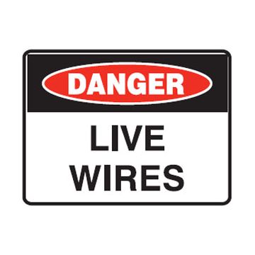 Danger Live Wires Sign