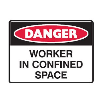 Danger Worker In Confined Space Sign