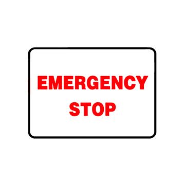 Emergency Stop Sign