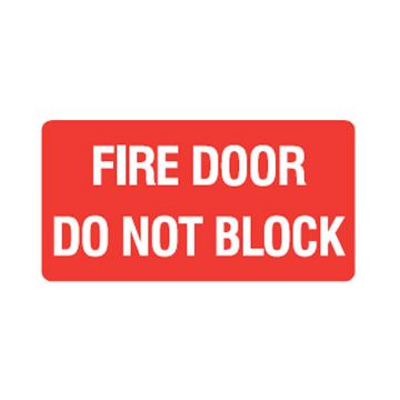 Fire Door Do Not Block Sign