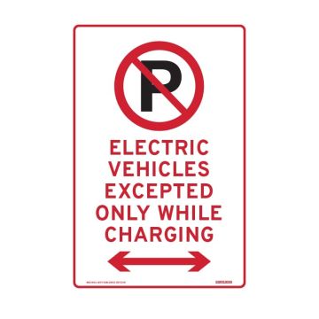 Parking Control Sign - No Parking Electric Vehicles Excepted Only Only While Charging